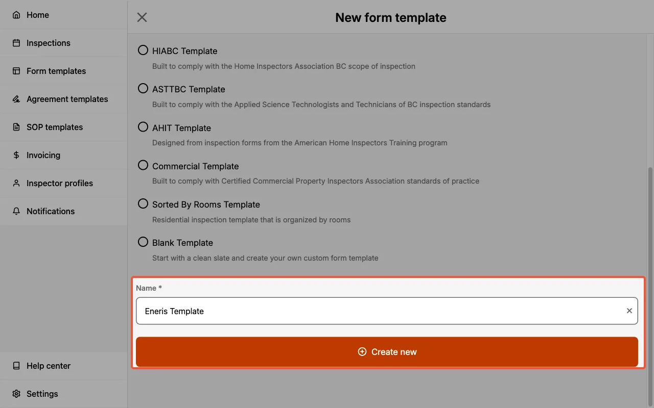 Enter a name and create your new Form Template.