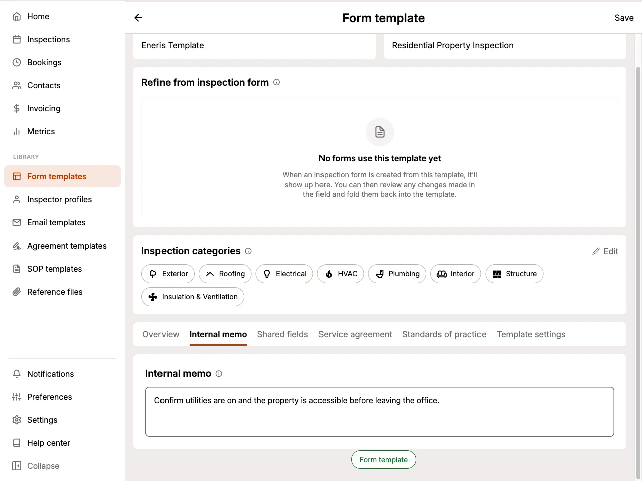 Internal memo tab on a Form Template holding a default reminder for every new inspection form.